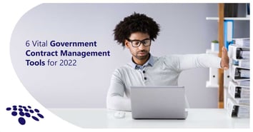 CobbleStone Software lists six vital government contract management tools for 2022.