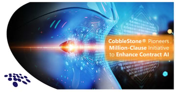 CobbleStone Software pioneers million-clause initiative to enhance contract AI.