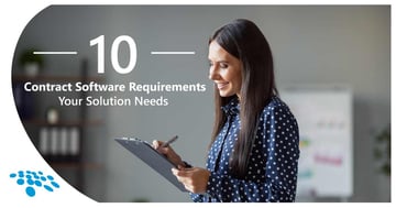 CobbleStone Software details 10 contract management system requirements to look for.