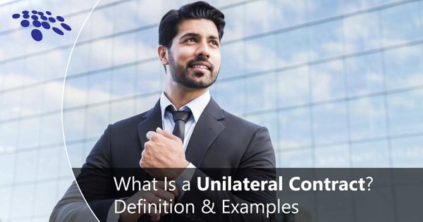 CobbleStone Software explains unilateral contracts and provides examples.