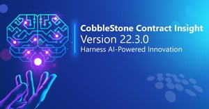 CobbleStone Software presents version 22.3.0 so you can harness AI-powered innovation.