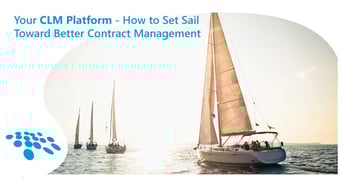 CobbleStone Software explains how to set sail toward better contract management.
