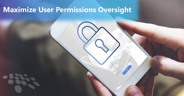 CobbleStone Software can help users maximize user permissions oversight.