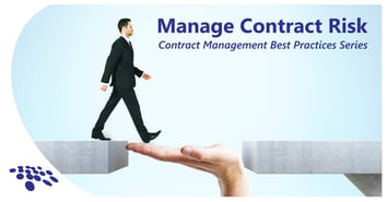 CobbleStone Software showcases how to manage contract risk in its Contract Management Best Practices series.