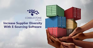 CobbleStone Software's eSourcing solution can help increase supplier diversity.