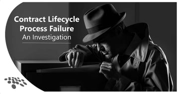 CobbleStone Software investigates Contract Lifecycle Process Failure.