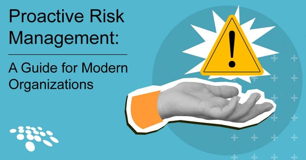 CobbleStone Software discusses proactive risk management in a guide for modern organizations.