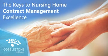 CobbleStone helps with nursing home contract management.