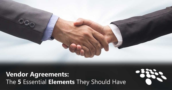 CobbleStone Software explains vendor agreements and the five essential elements they should include.