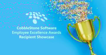 CobbleStone Software presents its Employee Excellence Awards Recipient Showcase.