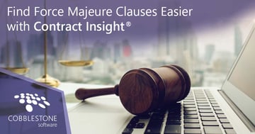 Find force majeure clauses fast using Contract Insight.