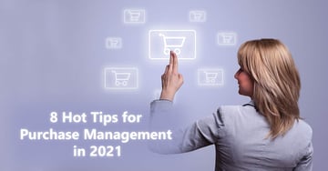 CobbleStone Software offers eight hot tips for streamlined and centralized purchase management in 2021.