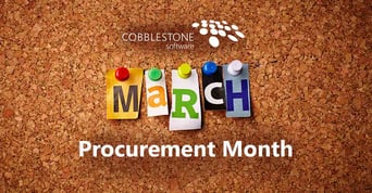 CobbleStone Software gives some tips for procurement month.