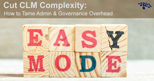 CobbleStone Software examines how to tame admin and governance overhead in CLM.