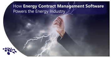 CobbleStone Software explains how energy contract management software powers the energy industry.