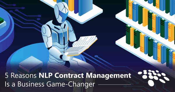 CobbleStone Software provides five reasons NLP contract management is a business game-changer.