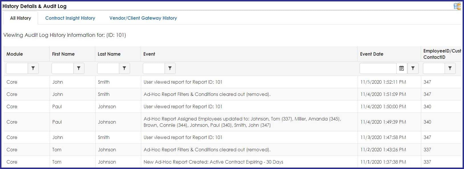 CobbleStone Software provides comprehensive audit trails and log history.