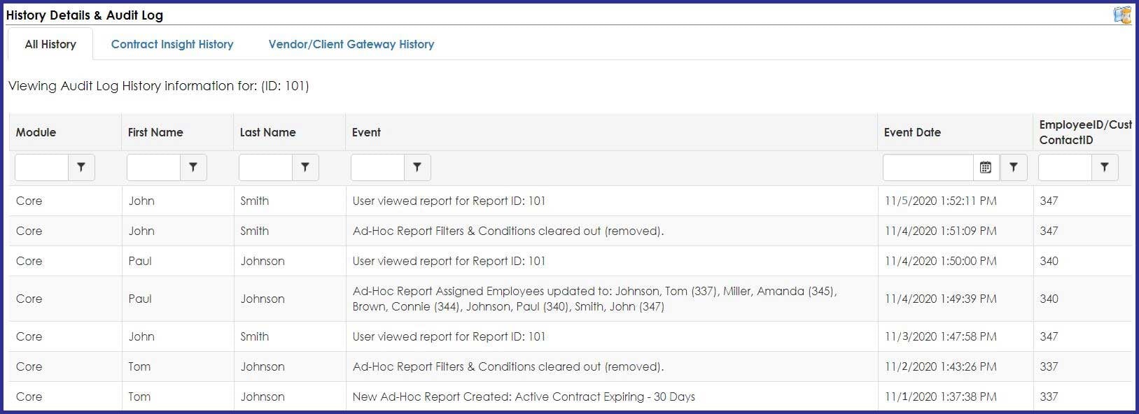 CobbleStone Software provides comprehensive audit trails and log history.