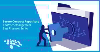 CobbleStone Software highlights how to leverage a secure contract repository in this entry of its Contract Management Best Practices Series.