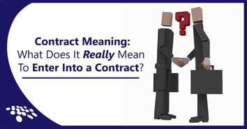 CobbleStone Software showcases the meaning of entering into a contract.
