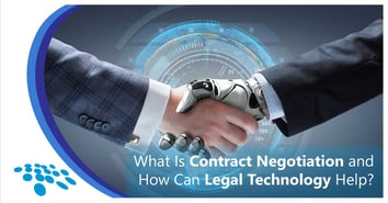 CobbleStone Software explains how legal tech can help with negotiations.