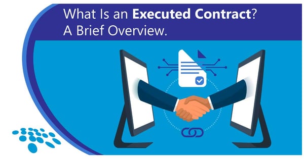 CobbleStone Software explains executed contracts in a brief overview.