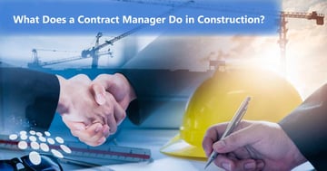CobbleStone Software explains what a contract manager does in construction.