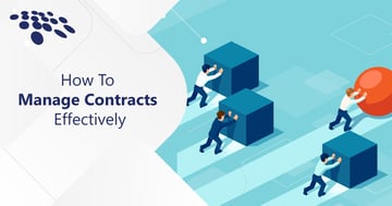 CobbleStone Software explains how to manage contracts effectively.