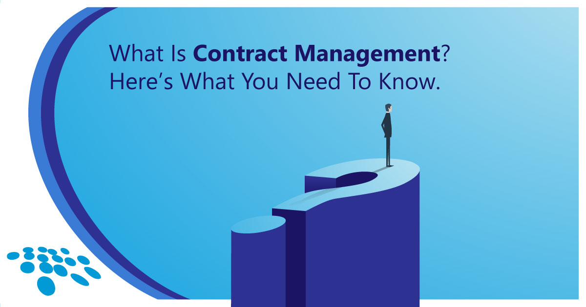 CobbleStone Software defines contract management and explains how to tackle it.