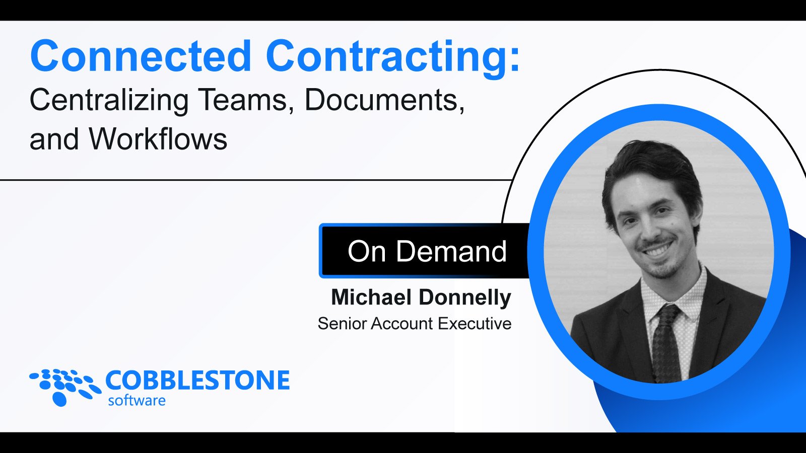 Connected Contracting: Centralizing Teams, Documents, and Workflows