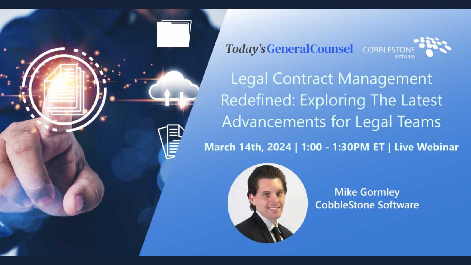 Today's General Counsel Webinar Sponsored by CobbleStone