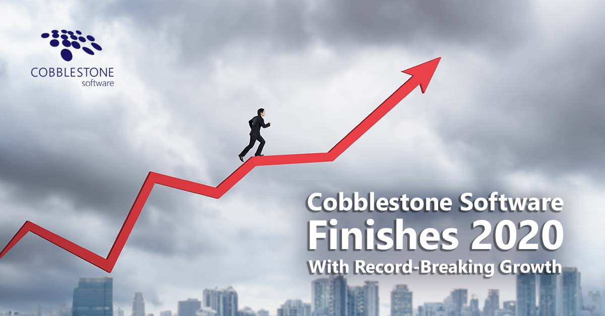 CobbleStone Software has finished 2020 with record-breaking growth.