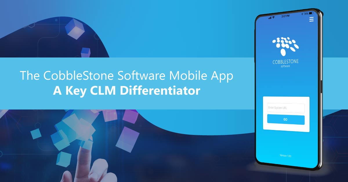 CobbleStone Software offers the CobbleStone Software mobile app for paramount CLM workflow agility.