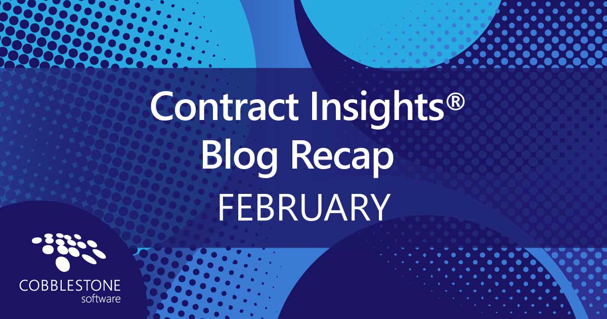 CobbleStone Software offers its blog recap for February 2022.