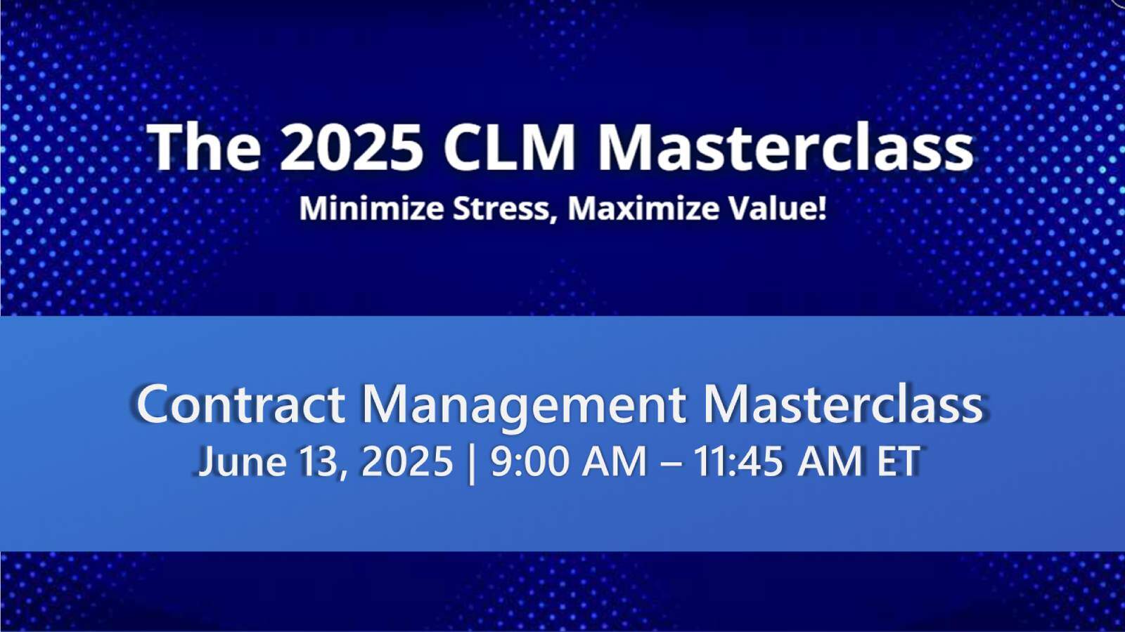 The 2025 CLM Masterclass - Jun 13