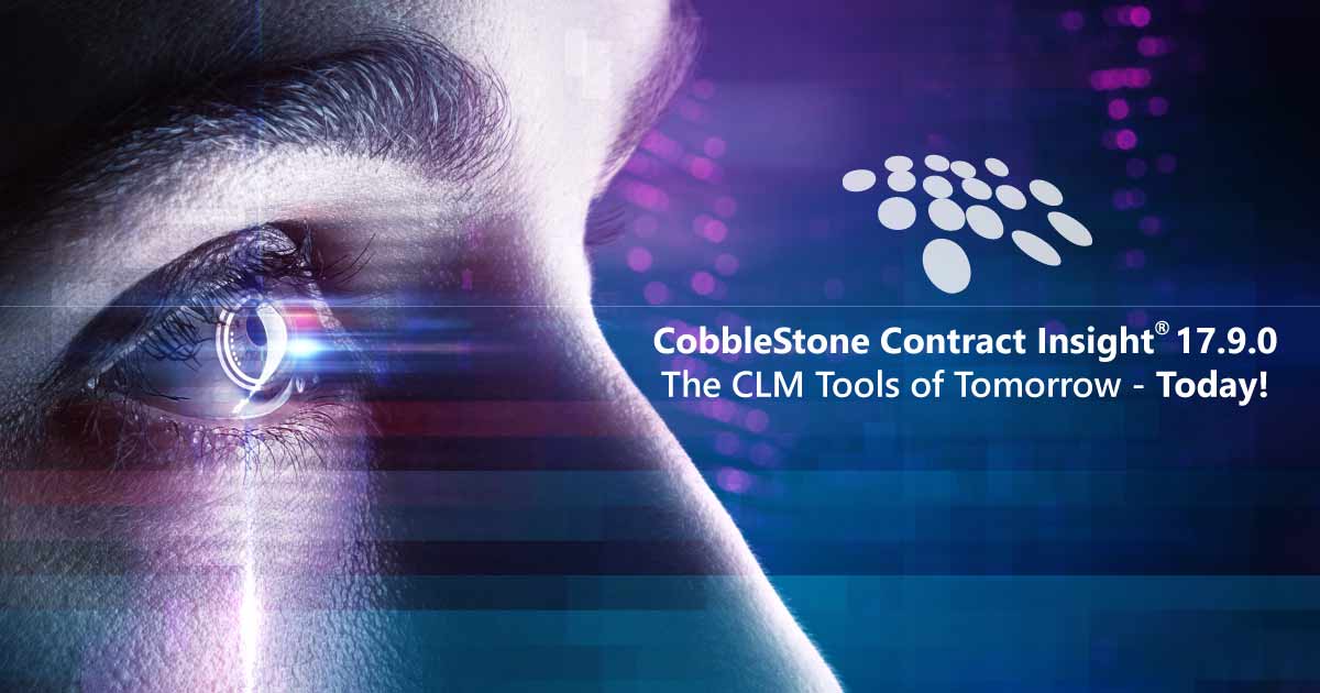 CobbleStone Contract Insight 17.9.0 offers the CLM tools of tomorrow.