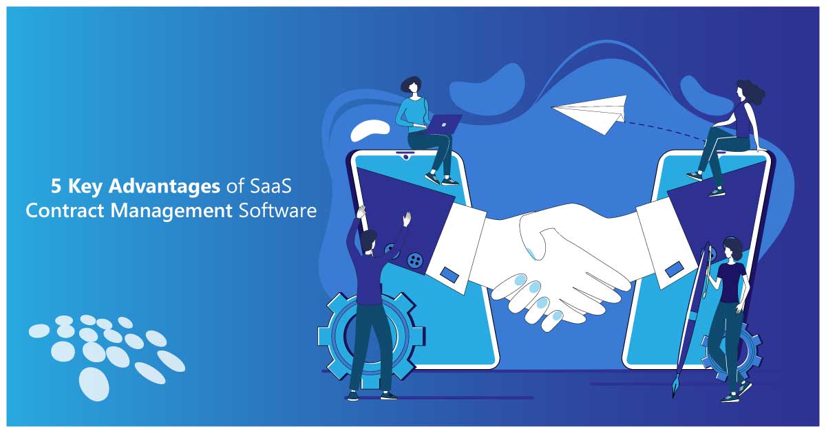 CobbleStone Software showcases five key advantages of SaaS contract management software.