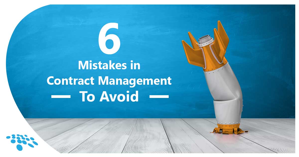 CobbleStone Software explains 6 mistakes in contract management to avoid.