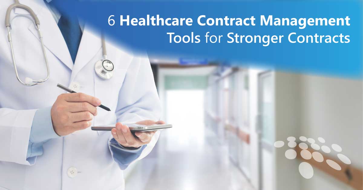 CobbleStone Software showcases six healthcare contract management tools for stronger contracts. 