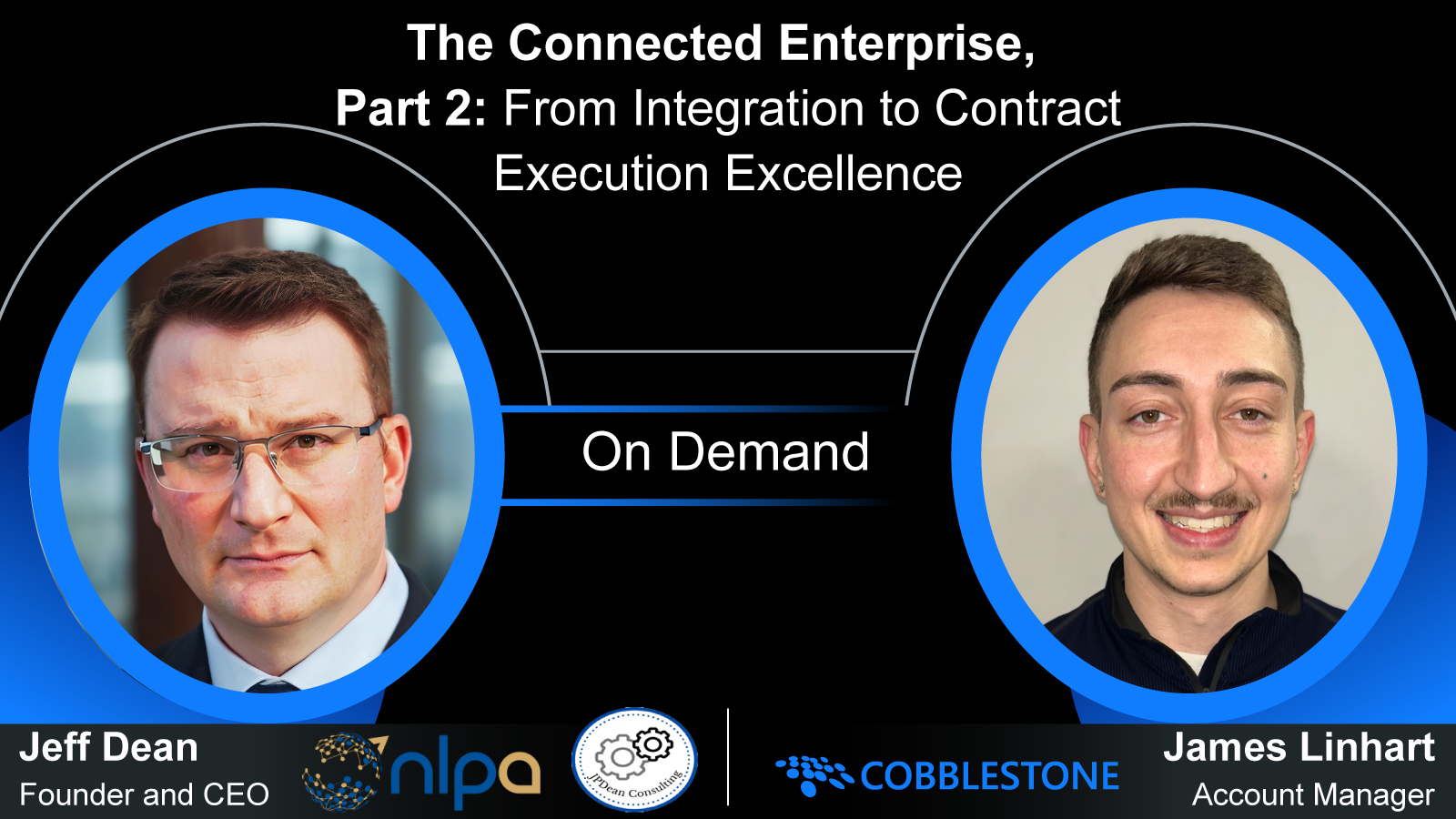 The Connected Enterprise, Part 2: From Integration to Contract Execution Excellence