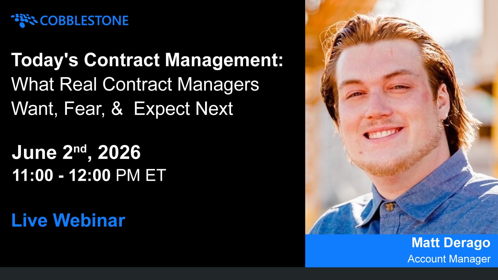 Today's Contract Management: What Real Contract Managers Want, Fear, & Expect Next